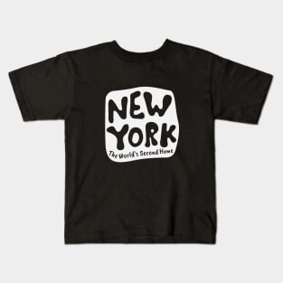 New York The World's Second Home Kids T-Shirt